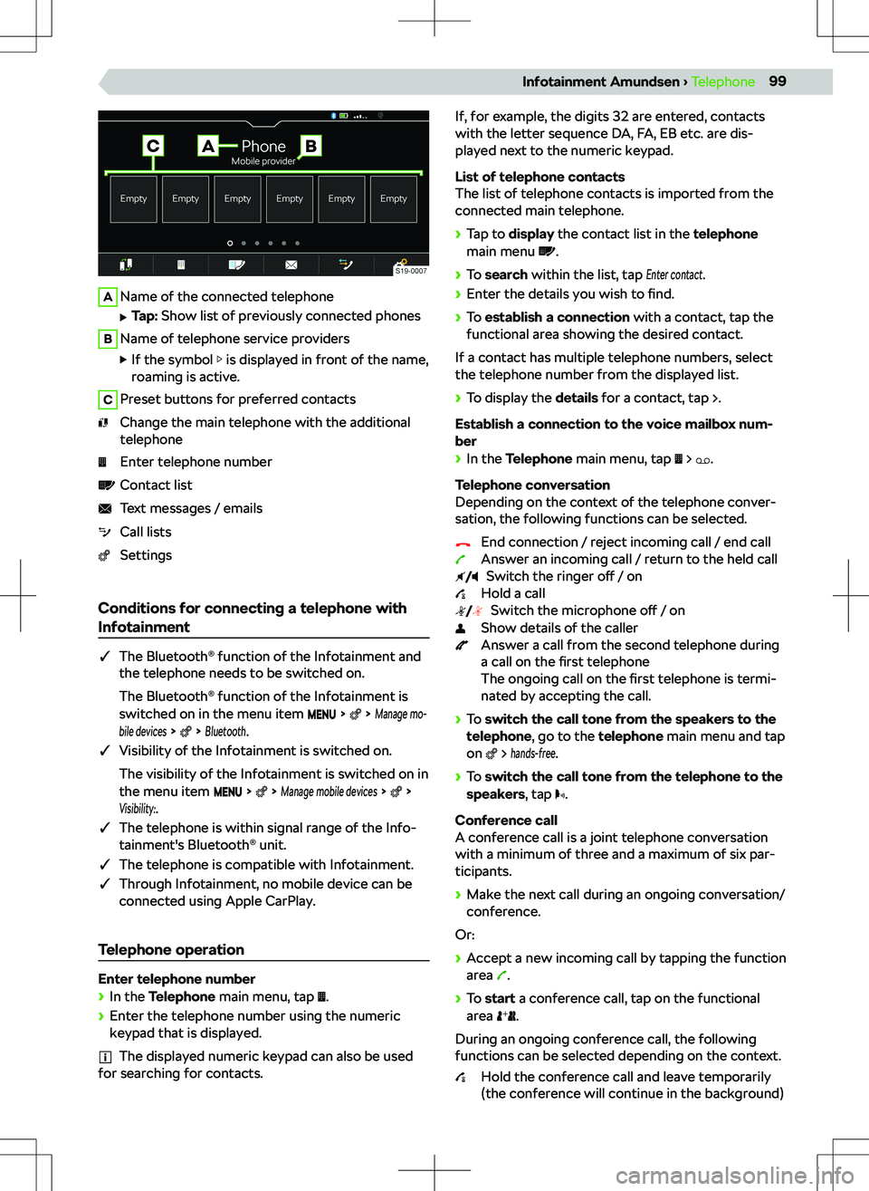 SKODA KAMIQ 2019  Owner´s Manual AName of the connected telephone
