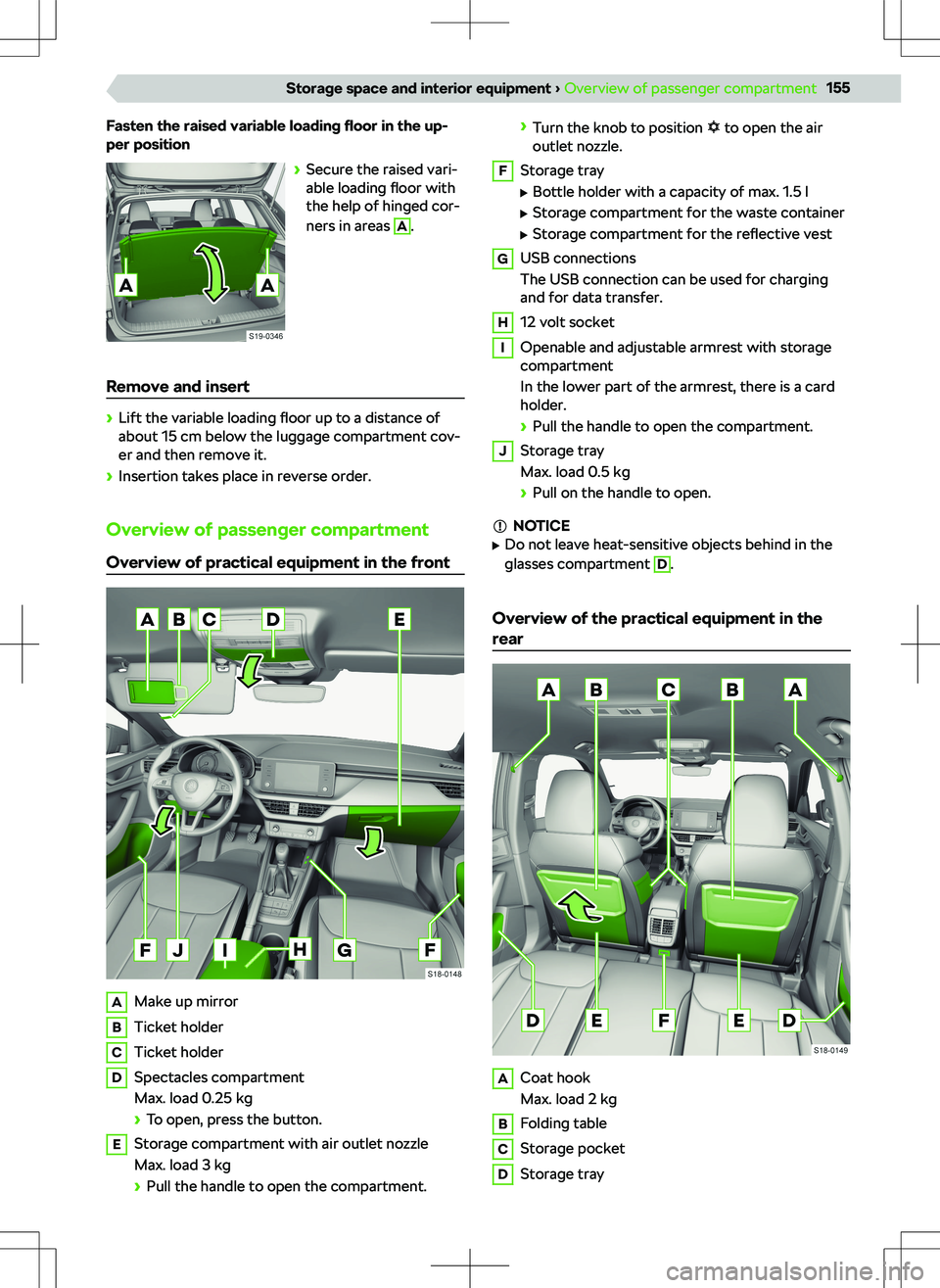 SKODA KAMIQ 2019  Owner´s Manual Fasten the raised variable loading floor in the up-
per position
