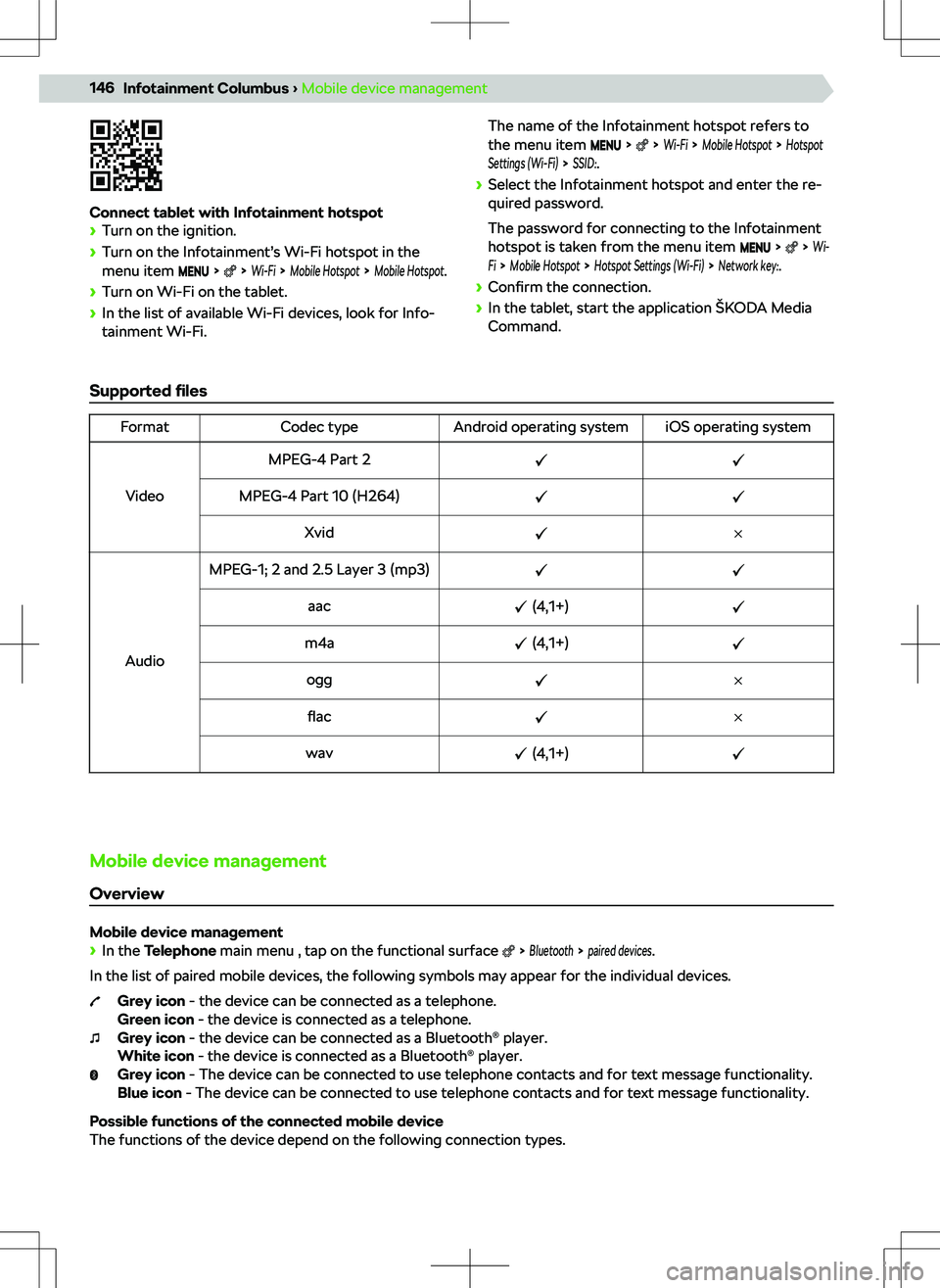 SKODA KODIAQ 2018 Owner´s Manual Connect tablet with Infotainment hotspot
SKODA KODIAQ 2018 Owner´s Manual Connect tablet with Infotainment hotspot