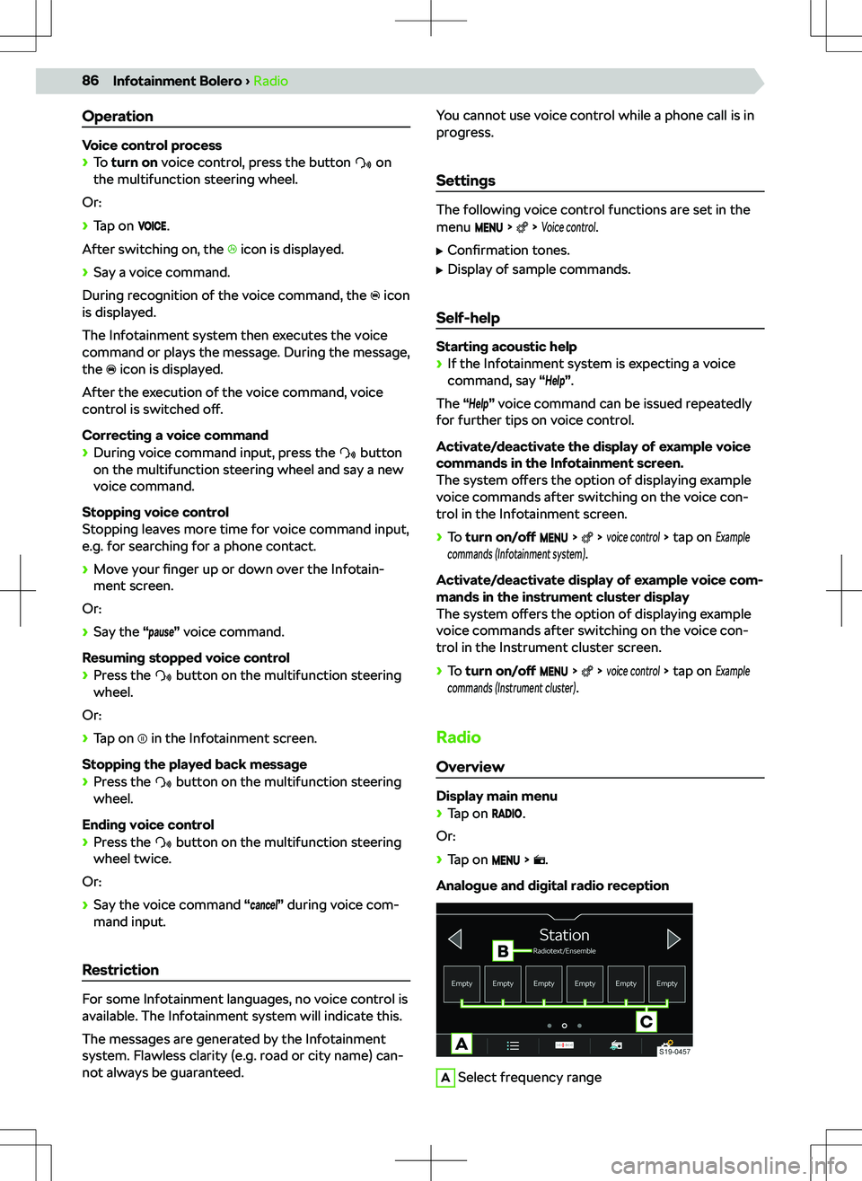 SKODA KODIAQ 2018  Owner´s Manual Operation
Voice control process
