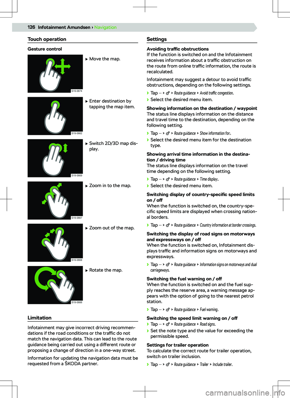 SKODA SUPERB 2021  Owner´s Manual Touch operation
Gesture control