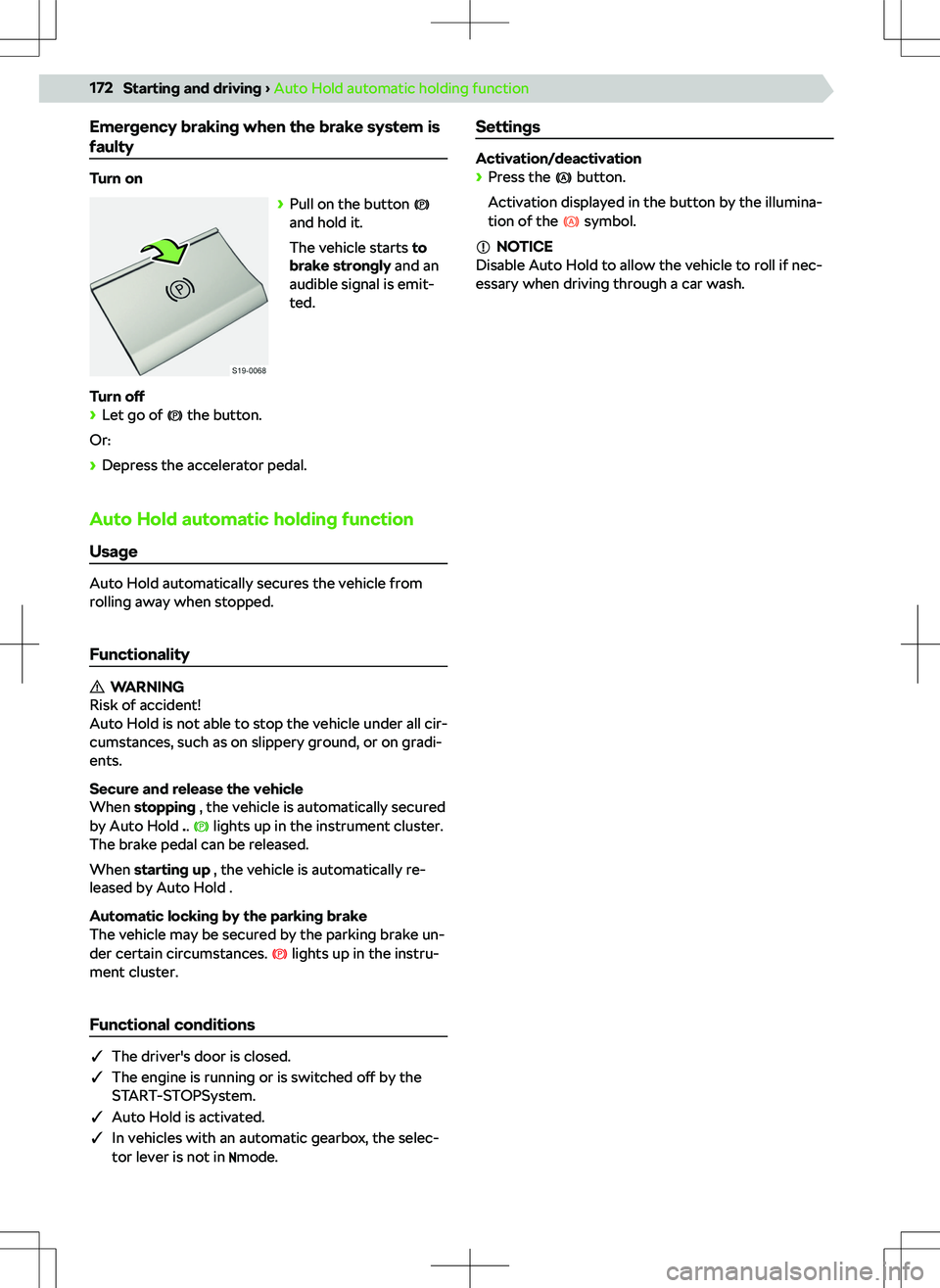SKODA SUPERB 2021 Owner´s Manual Emergency braking when the brake system isfaulty
Turn on
SKODA SUPERB 2021 Owner´s Manual Emergency braking when the brake system isfaulty
Turn on
