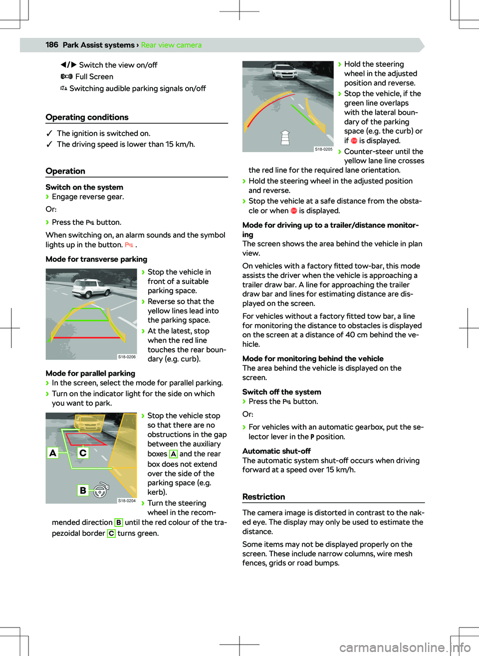 SKODA SUPERB 2021  Owner´s Manual  Switch the view on/o
