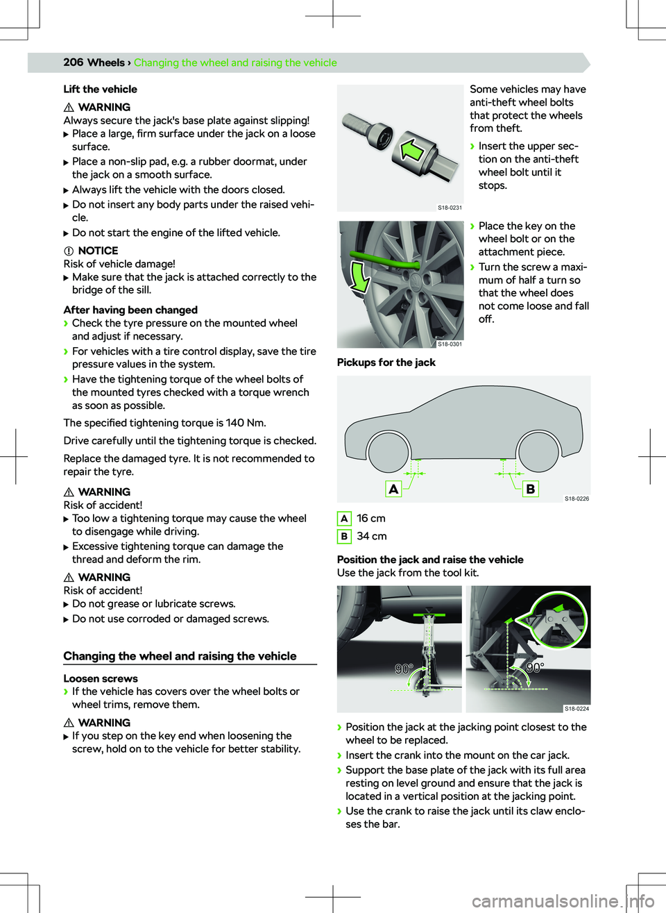SKODA SUPERB 2022  Owner´s Manual Lift the vehicle
WARNING
Always secure the jack