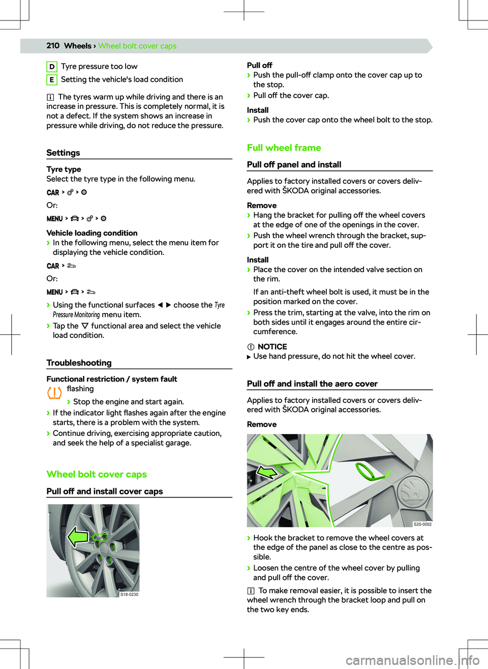 SKODA SUPERB 2022 Owner´s Manual DTyre pressure too lowESetting the vehicle SKODA SUPERB 2022 Owner´s Manual DTyre pressure too lowESetting the vehicle