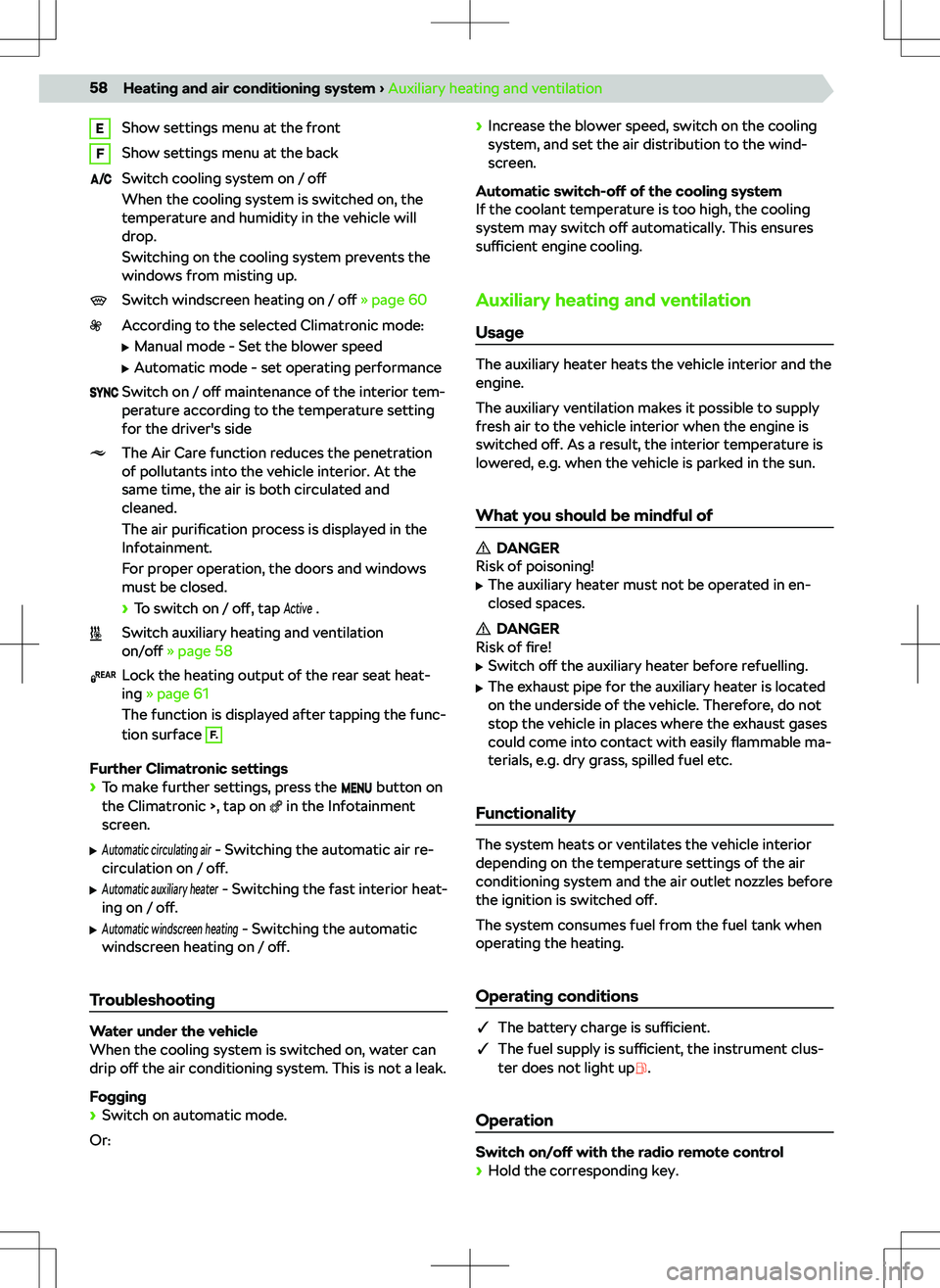 SKODA SUPERB 2020  Owner´s Manual EShow settings menu at the frontFShow settings menu at the backSwitch cooling system on / o