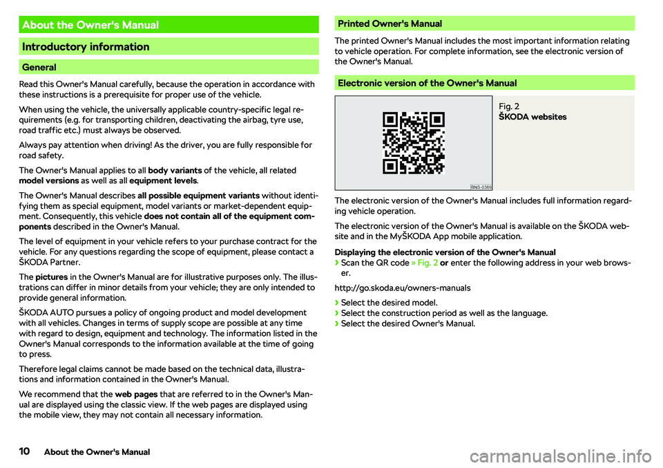 SKODA KAROQ 2020 Owner´s Manual About the Owner SKODA KAROQ 2020 Owner´s Manual About the Owner
