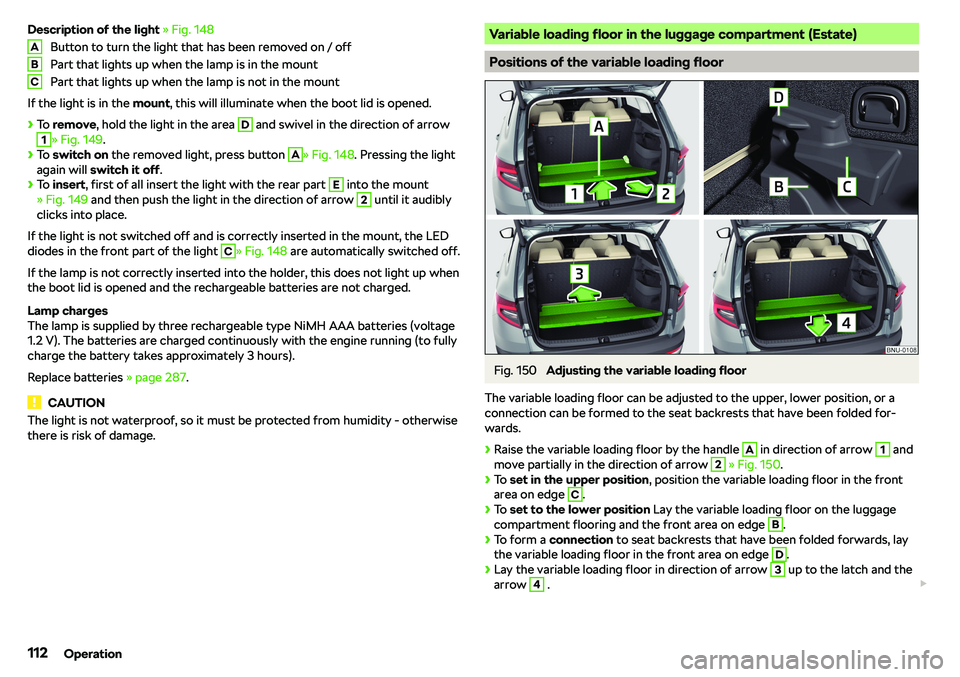 SKODA KAROQ 2020  Owner´s Manual Description of the light 