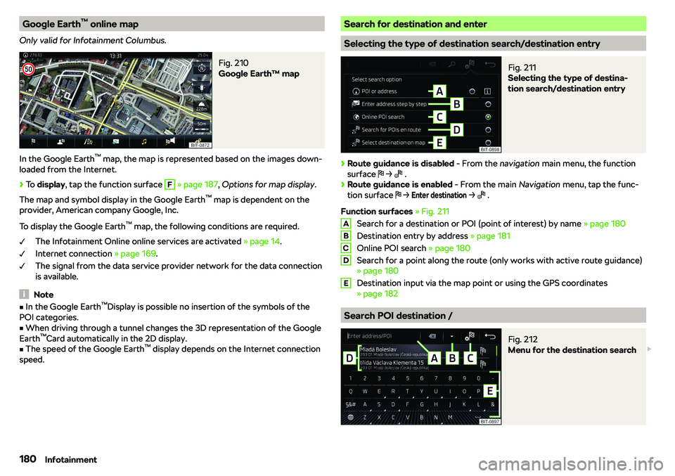 SKODA KAROQ 2020  Owner´s Manual Google Earth