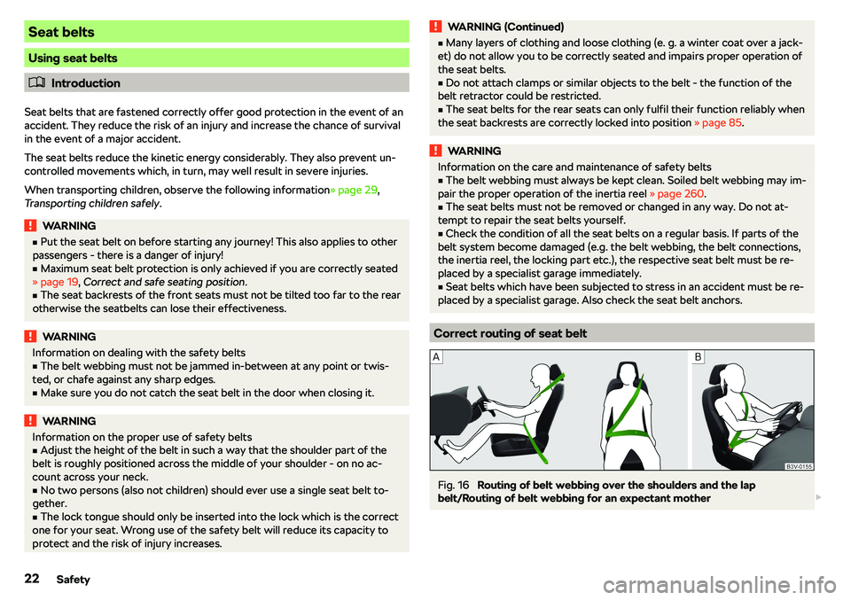 SKODA KAROQ 2020  Owner´s Manual Seat belts
Using seat belts
�