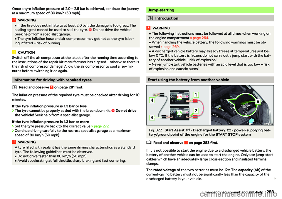 SKODA KAROQ 2020 Owner´s Manual Once a tyre inflation pressure of 2.0 SKODA KAROQ 2020 Owner´s Manual Once a tyre inflation pressure of 2.0