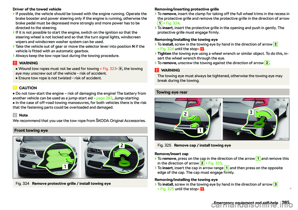 SKODA KAROQ 2020  Owner´s Manual Driver of the towed vehicle