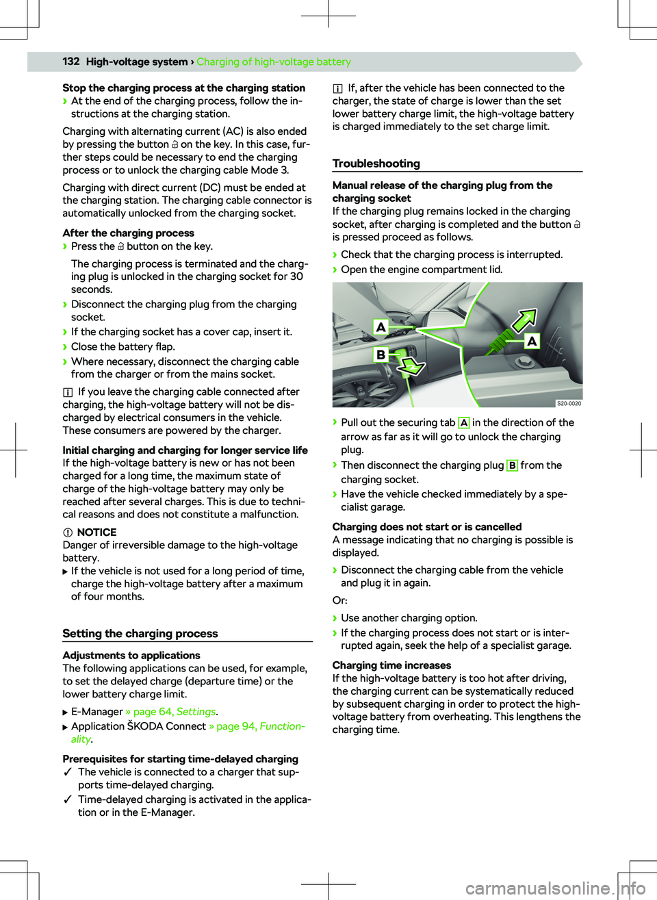 SKODA OCTAVIA 2020  Owner´s Manual Stop the charging process at the charging station