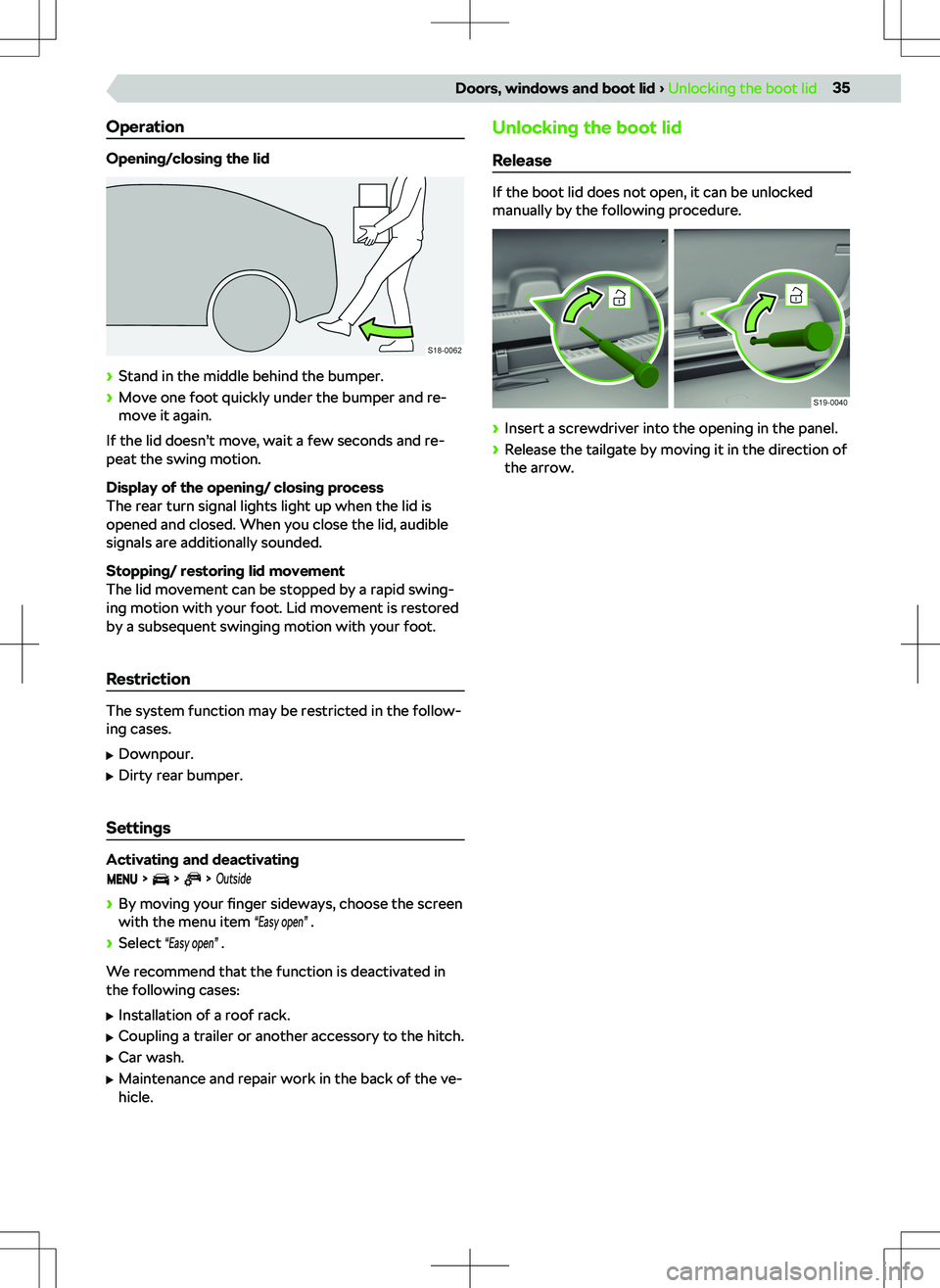 SKODA OCTAVIA 2020  Owner´s Manual Operation
Opening/closing the lid
