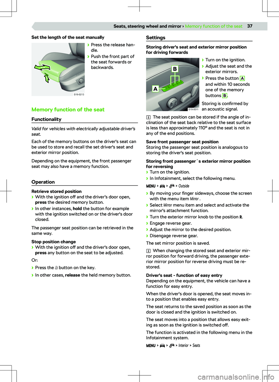 SKODA OCTAVIA 2020  Owner´s Manual Set the length of the seat manually