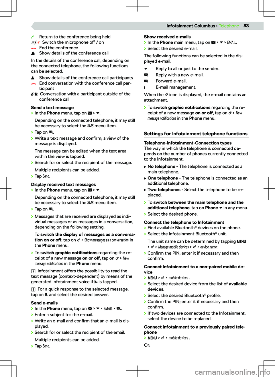SKODA OCTAVIA 2020  Owner´s Manual Return to the conference being heldSwitch the microphone  o