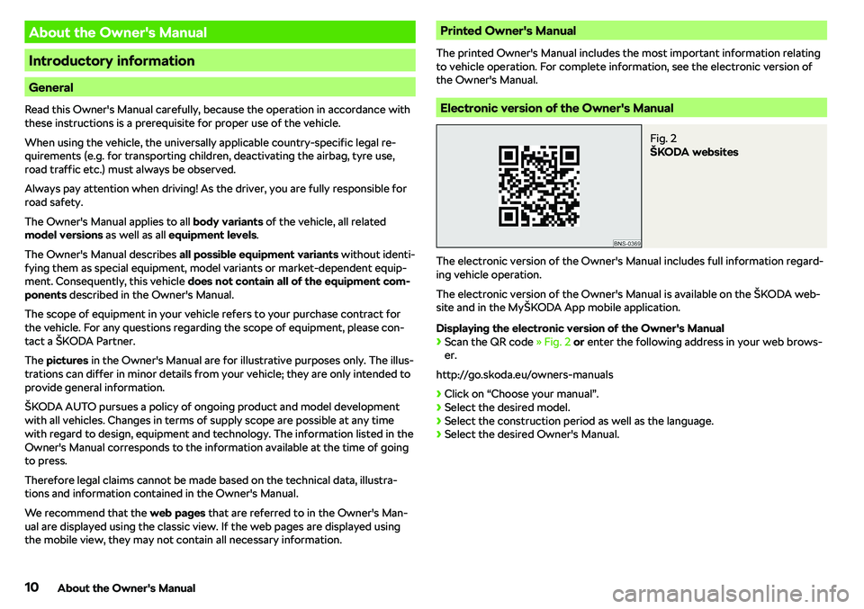 SKODA OCTAVIA 2018 Owner´s Manual About the Owner SKODA OCTAVIA 2018 Owner´s Manual About the Owner