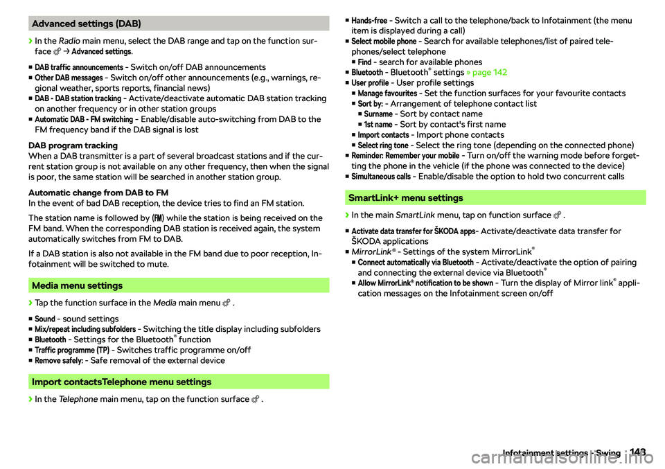 SKODA OCTAVIA 2018  Owner´s Manual Advanced settings (DAB)