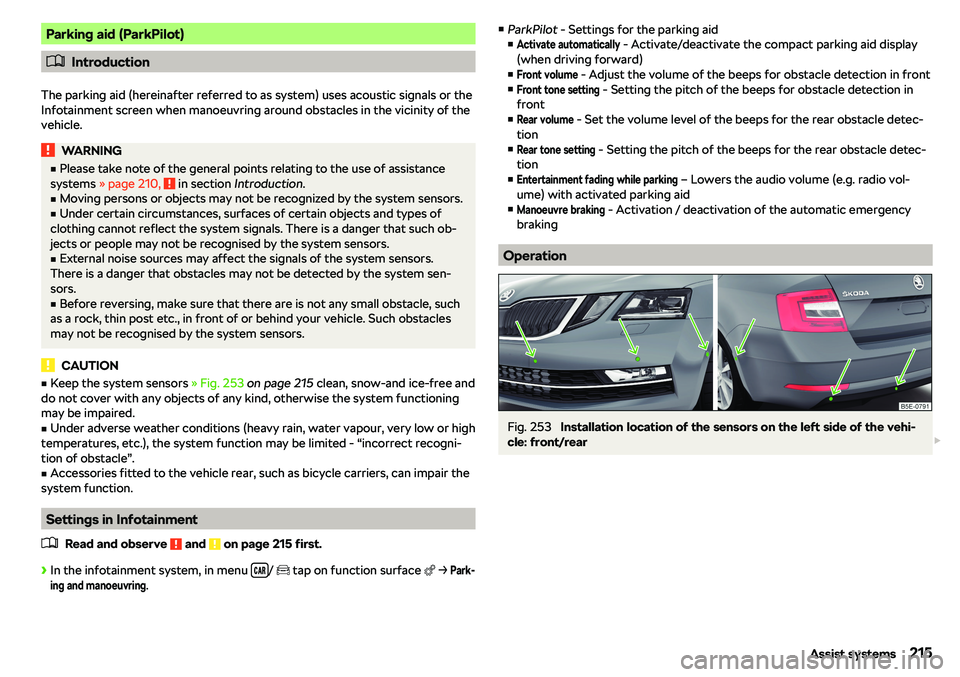 SKODA OCTAVIA 2019  Owner´s Manual Parking aid (ParkPilot)
�