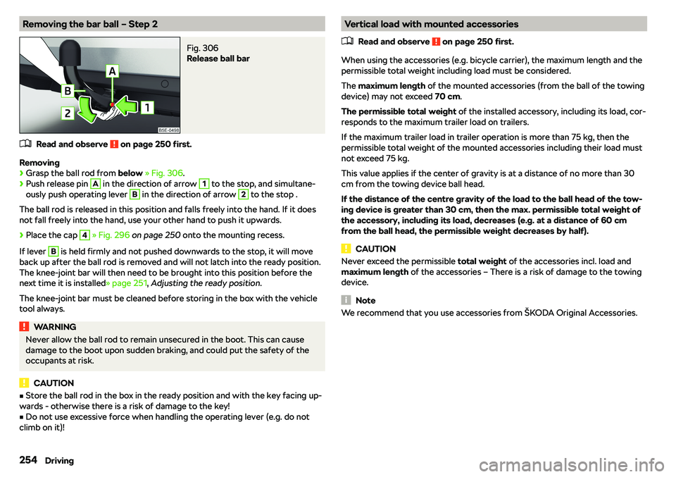 SKODA OCTAVIA 2019  Owner´s Manual Removing the bar ball 