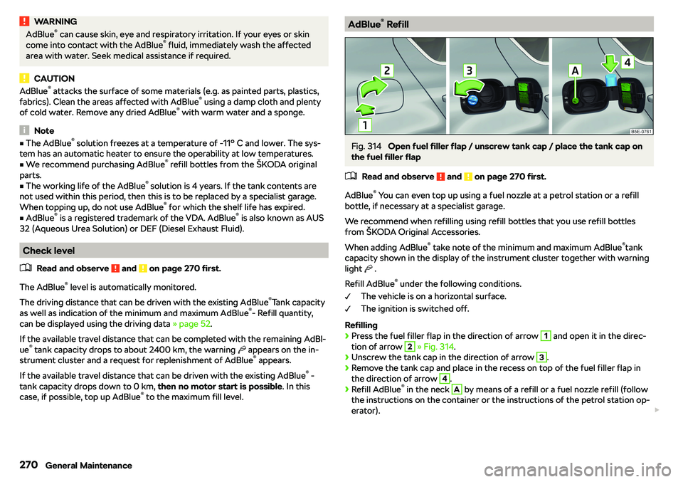SKODA OCTAVIA 2019  Owner´s Manual WARNINGAdBlue