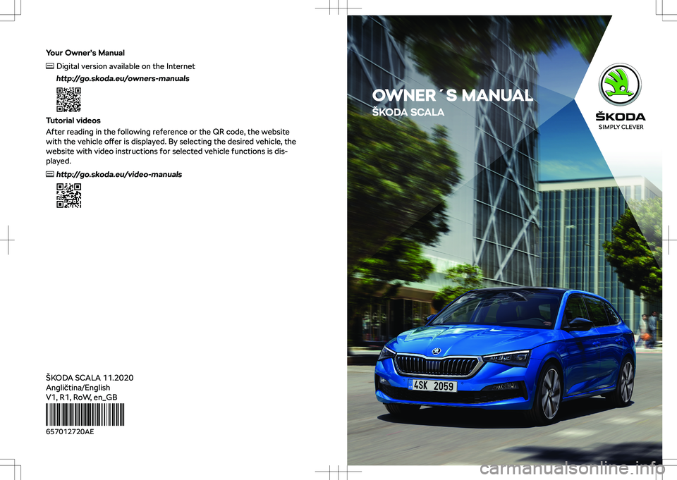 SKODA SCALA 2021  Owner´s Manual �I�s�N��W