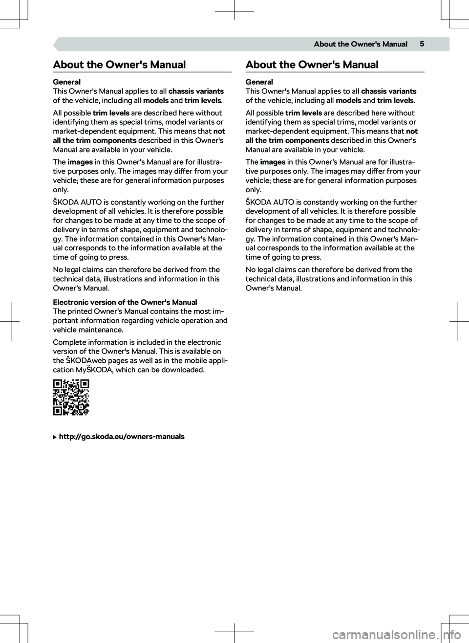 SKODA SCALA 2020 Owner´s Manual About the Owner SKODA SCALA 2020 Owner´s Manual About the Owner