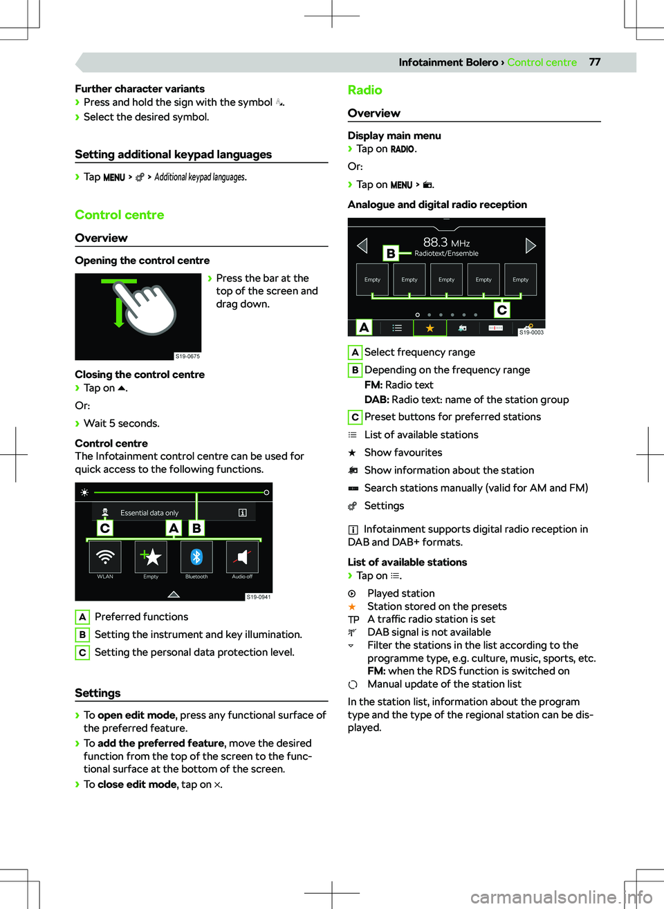 SKODA SCALA 2020  Owner´s Manual Further character variants