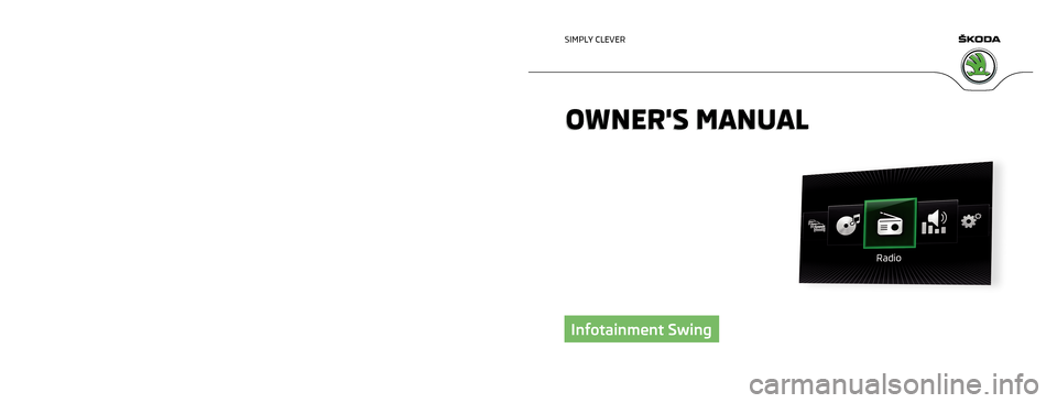 SKODA RAPID 2015 1.G Swing Infotinment Car Radio Manual 