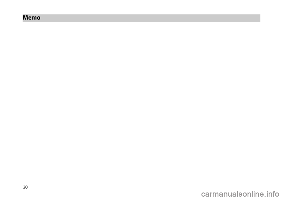 SKODA OCTAVIA 2005 1.G / (1U) Audience Car Radio Manual 20
Memo 