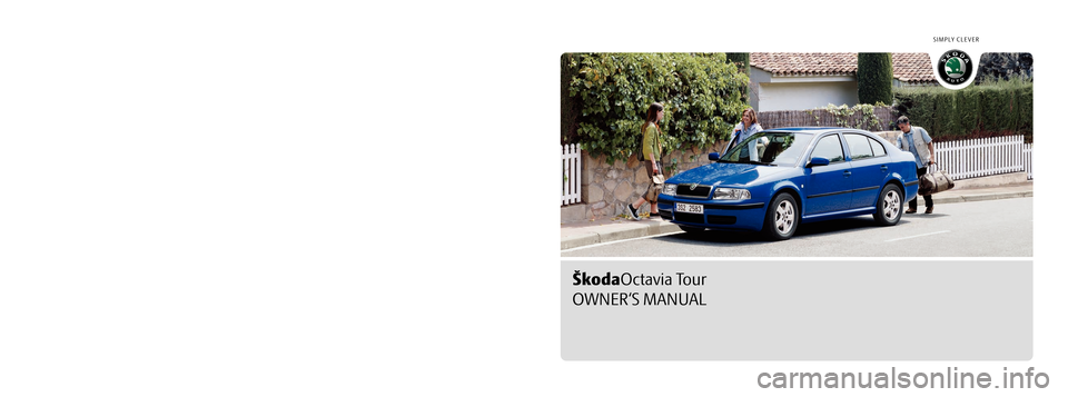 SKODA OCTAVIA TOUR 2009 1.G / (1U) Owners Manual SIMPLY CLEVER
How you can contribute to a cleaner environment
The fuel consumption of your Škoda - and thus the level of 
pollutants contained in the exhaust - is also determined by 
how you drive.
T