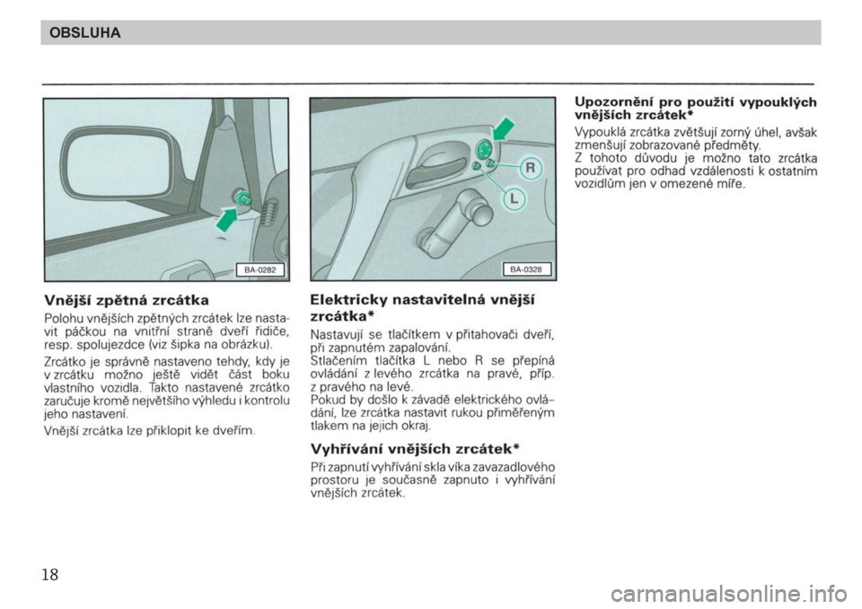 SKODA FELICIA 2000 1.G / (6U1) User Guide 18OBSLUHA SKODA FELICIA 2000 1.G / (6U1) User Guide 18OBSLUHA