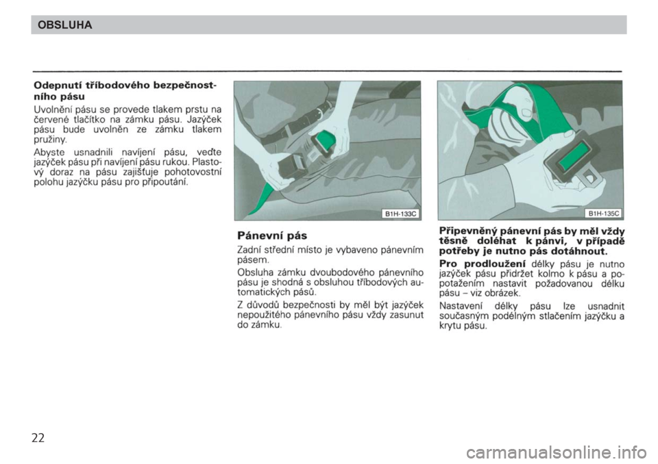 SKODA FELICIA 2000 1.G / (6U1) Owners Guide 22OBSLUHA 