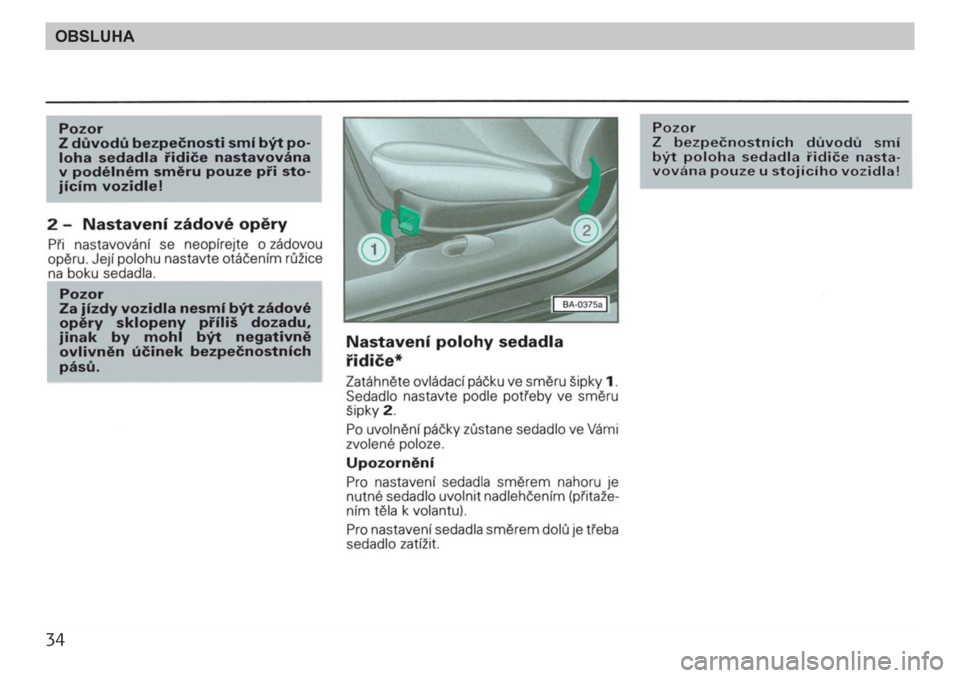 SKODA FELICIA 2000 1.G / (6U1) Owners Guide 34OBSLUHA SKODA FELICIA 2000 1.G / (6U1) Owners Guide 34OBSLUHA