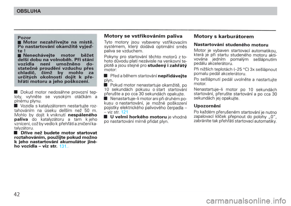 SKODA FELICIA 2000 1.G / (6U1) Service Manual 42OBSLUHA SKODA FELICIA 2000 1.G / (6U1) Service Manual 42OBSLUHA