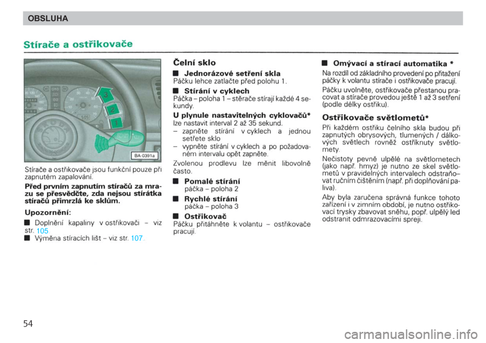 SKODA FELICIA 2000 1.G / (6U1) Workshop Manual 54OBSLUHA SKODA FELICIA 2000 1.G / (6U1) Workshop Manual 54OBSLUHA