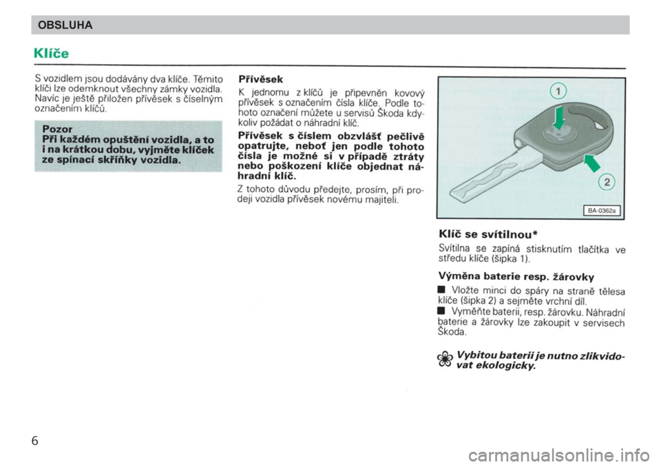 SKODA FELICIA 2000 1.G / (6U1) Owners Manual 6OBSLUHA 