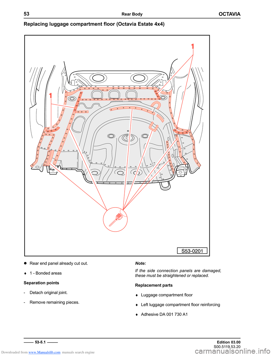 SKODA OCTAVIA 1997 1.G / (1U) Body Repairs Workshop Manual Downloaded from www.Manualslib.com manuals search engine �������
�����������
�������������
��������������
���������������

�

� �������������
������������������������������������������������������