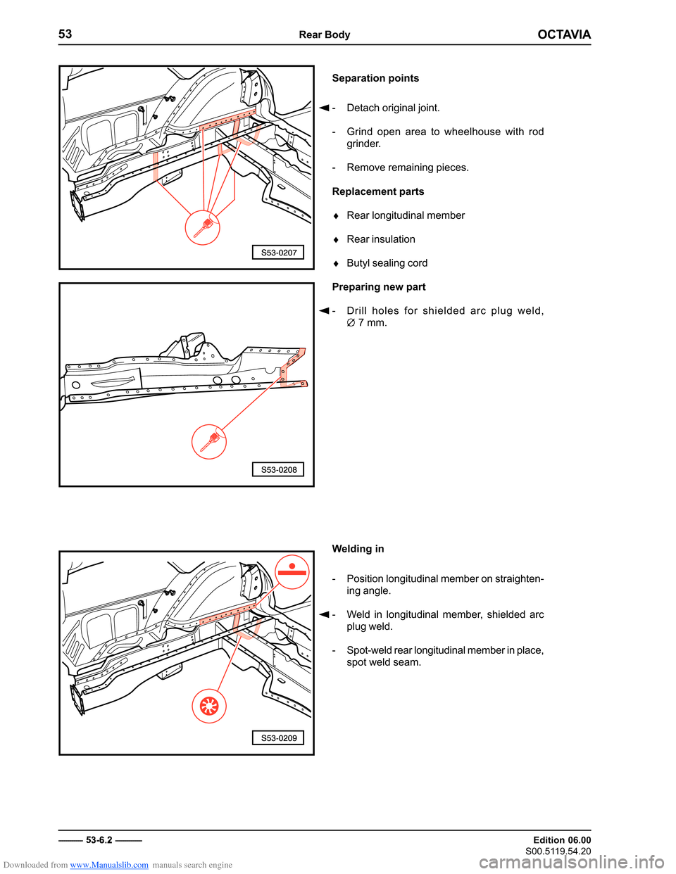 SKODA OCTAVIA 1997 1.G / (1U) Body Repairs Workshop Manual Downloaded from www.Manualslib.com manuals search engine �������
�����������
�������������
��������������
�����������������
� � ���������������������� 
� ������ ����� ����� ��� ����������� ����� ���
�
