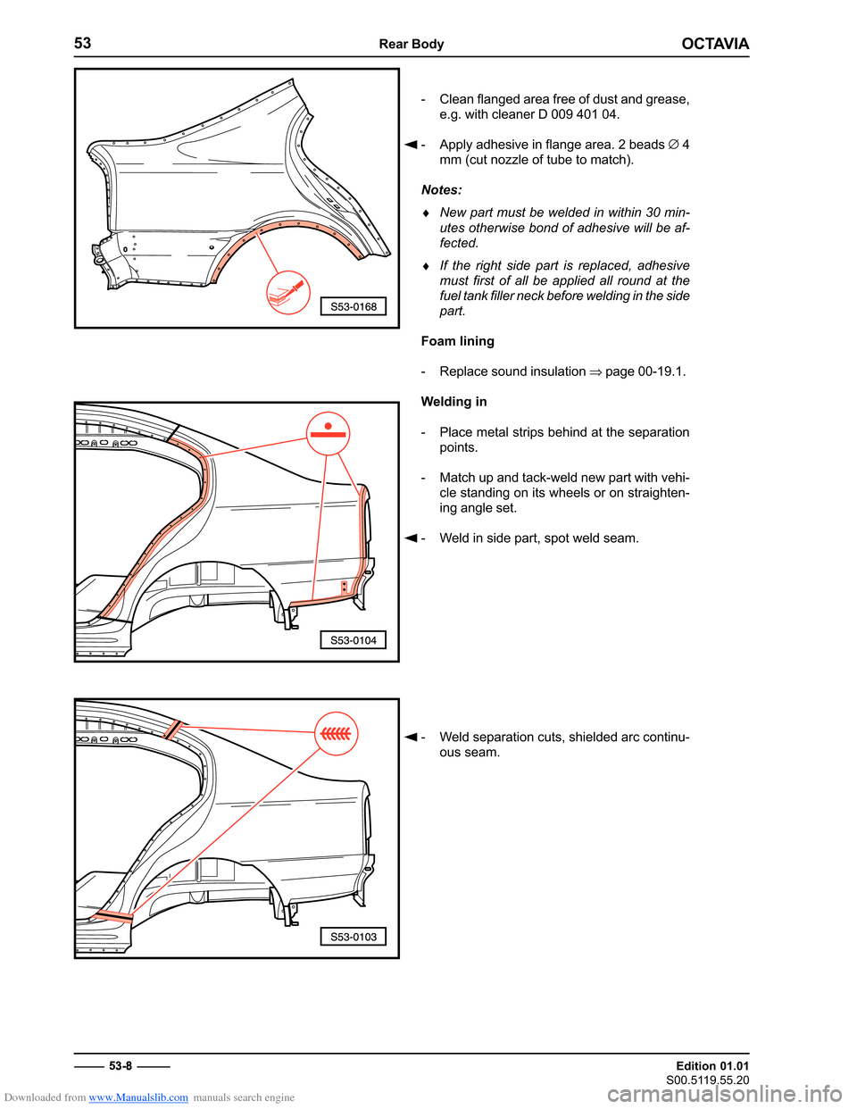 SKODA OCTAVIA 1997 1.G / (1U) Body Repairs Workshop Manual Downloaded from www.Manualslib.com manuals search engine �������
�����������
�������������
��������������
���������������

� �������������
� ������������������������������������������� ������������