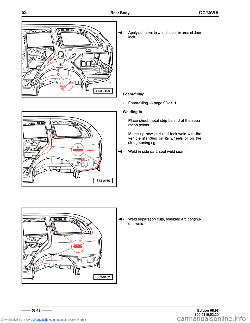 SKODA OCTAVIA 1997 1.G / (1U) Body Repairs Workshop Manual Downloaded from www.Manualslib.com manuals search engine �������
�����������
�������������
��������������
��������������� �������������
�
�
������������ 
�
�
���������� 
�
��  