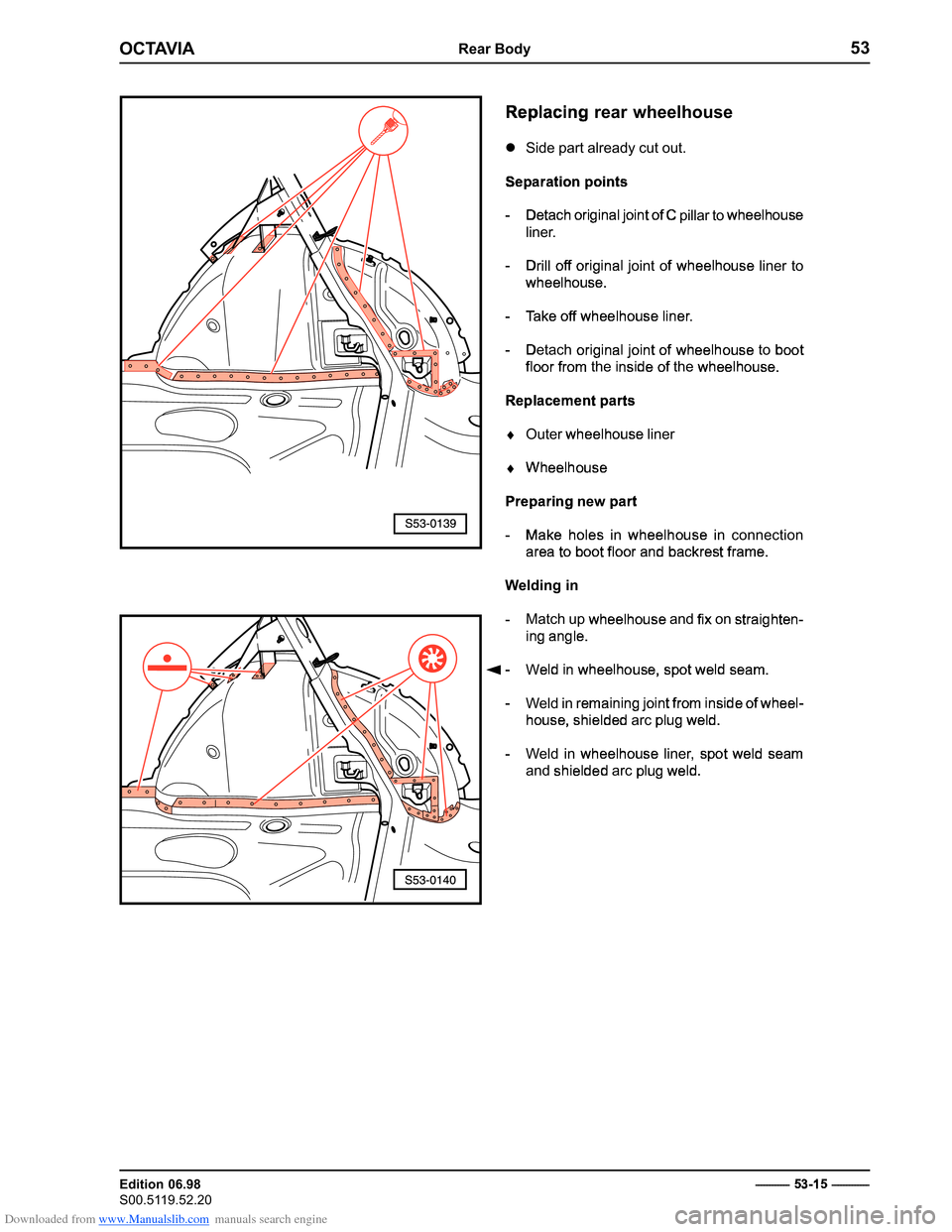 SKODA OCTAVIA 1997 1.G / (1U) Body Repairs Workshop Manual Downloaded from www.Manualslib.com manuals search engine ������������������
������������� 
�����������������������������
 
 �� �������������




	


���������������
�������������������������