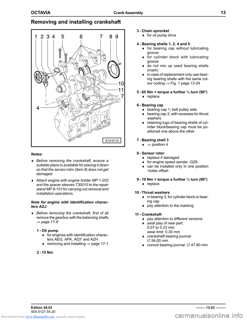 SKODA OCTAVIA 2000 1.G / (1U) 2.0 85kw Engine Repair Manual Downloaded from www.Manualslib.com manuals search engine �����������������������
������������� 
���������������������������������
� �������������
����������������������������������
������
� ������� ��