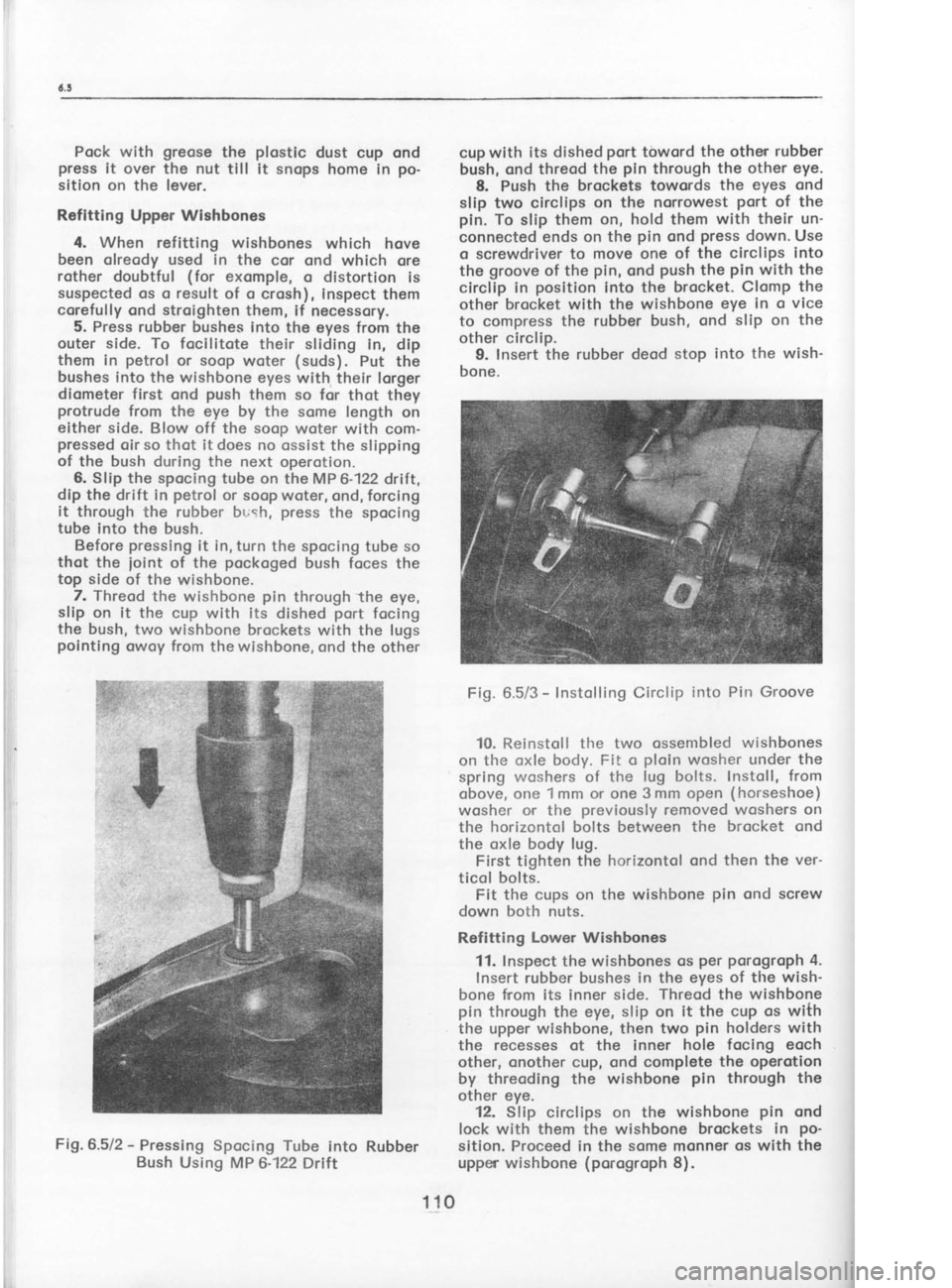 SKODA 120 LSE 1980 Workshop Manual Rr
n
v
t
e
t
rl
fr
\
sl
t(
b
ol
nl
st
o(
sp
th
er
en inr
ml
se
thr it
5tr
bo
Pock with
greose
the plostic
dust cup ond
press it over the nut till it snops home in po-
sition on the lever.
Re SKODA 120 LSE 1980 Workshop Manual Rr
n
v
t
e
t
rl
fr
\
sl
t(
b
ol
nl
st
o(
sp
th
er
en inr
ml
se
thr it
5tr
bo
Pock with
greose
the plostic
dust cup ond
press it over the nut till it snops home in po-
sition on the lever.
Re