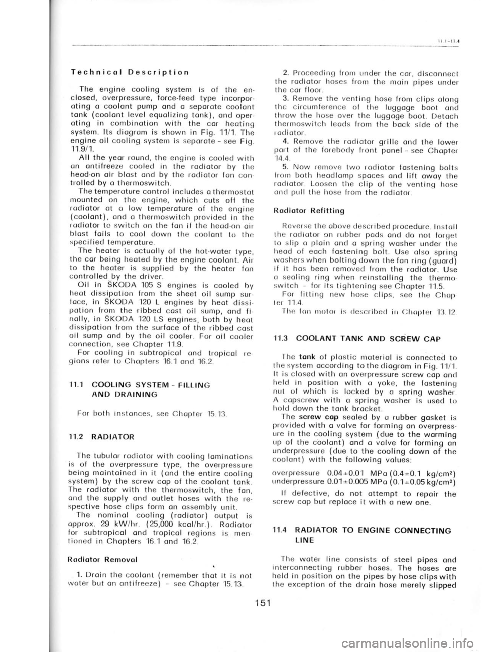 SKODA 120 LSE 1980  Workshop Manual L9t
pedd!ls  AlelaLu osoq  u!Dip eql 
]o uorldacxa 
aq1
q}lrrt  sd1lc  asoq Aq sedrd  aq1 uo uorlrsod ul  pleq
ero  sesoq  eq1sesoq  Jeqqnr 
6urlcauuocralur
puo  sadyd 
leols lo slsrsuoc 
eurl ralDM 