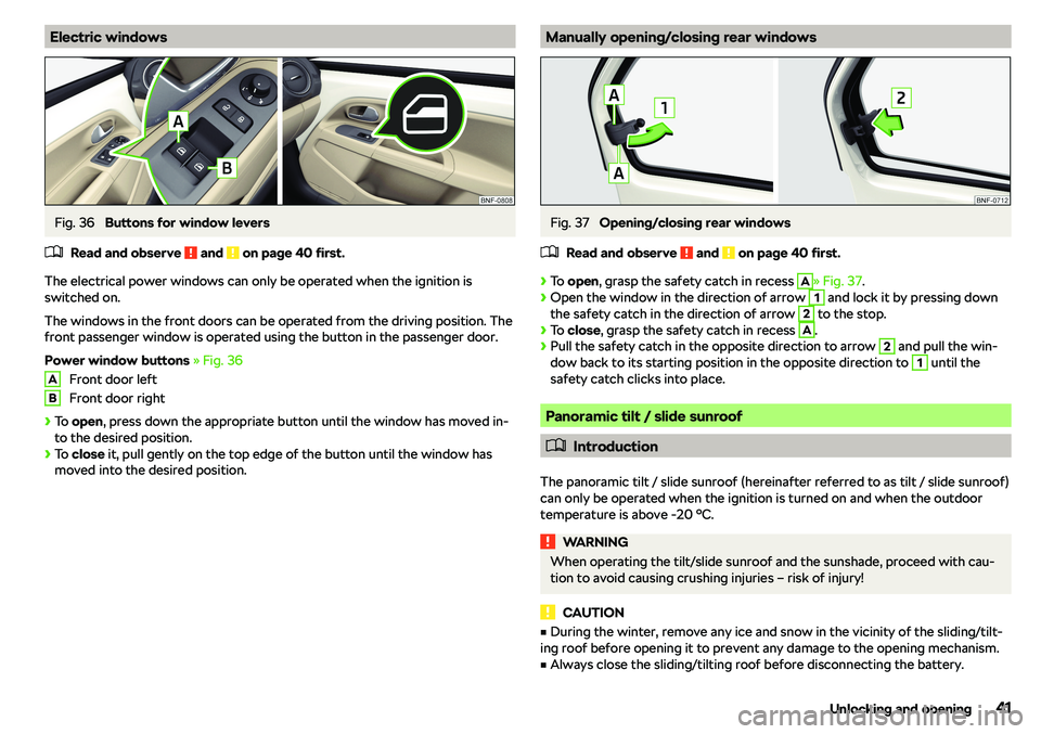 SKODA CITIGO 2018 Service Manual Electric windowsFig. 36 
Buttons for window levers
�