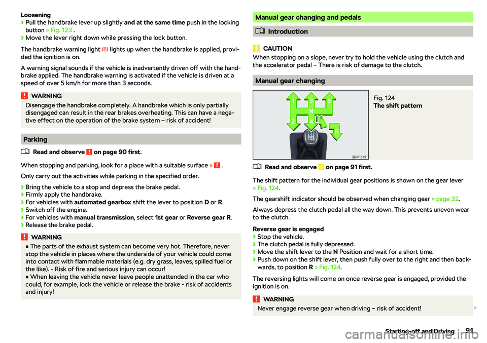 SKODA CITIGO 2018  Owners Manual Loosening