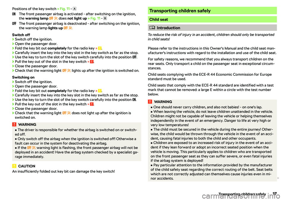 SKODA CITIGO 2019 User Guide Positions of the key switch 