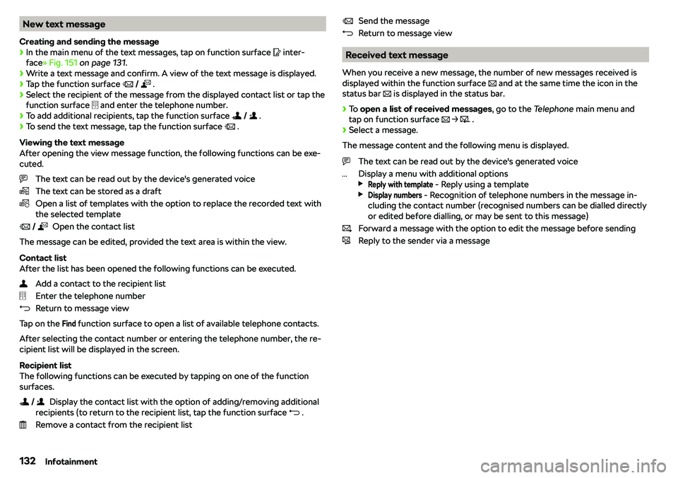 SKODA RAPID SPACEBACK 2019  Owners Manual New text message
Creating and sending the message