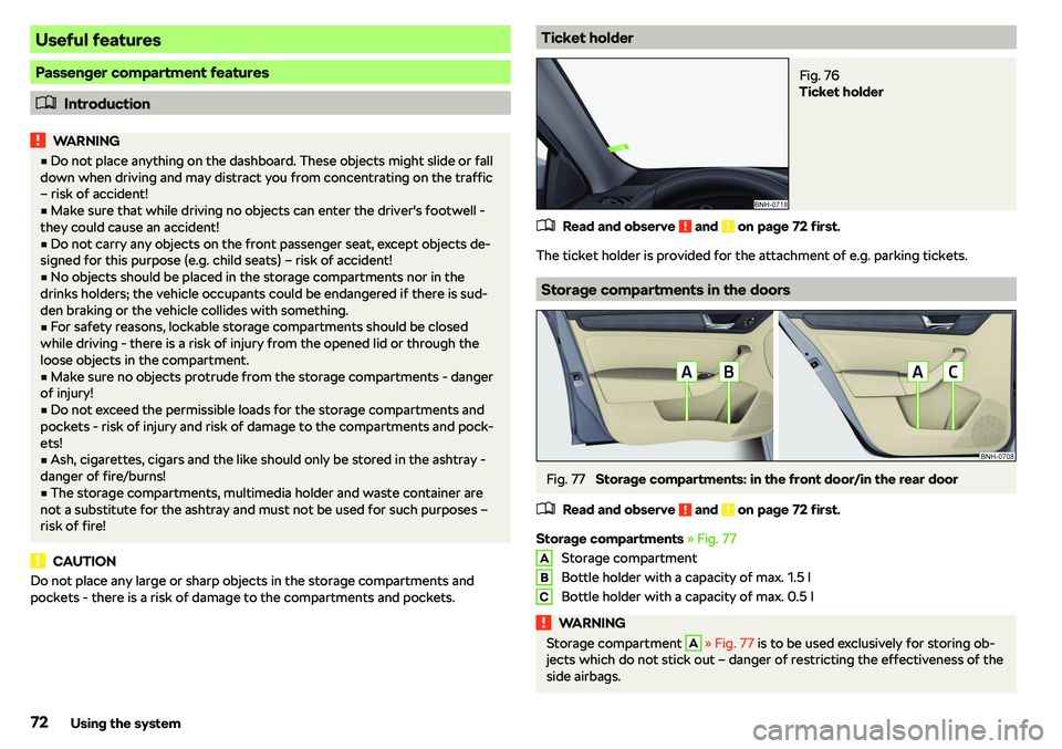 SKODA RAPID SPACEBACK 2019 Manual PDF Useful features
Passenger compartment features
�